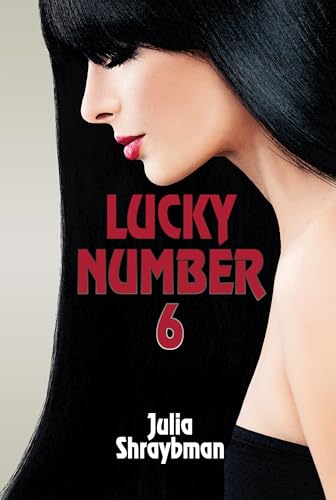 Lucky Number Six: A Psychological Thriller (Kindle Edition)