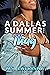 A Dallas Summer with A Thug (A Dallas Summer Series Book 4)