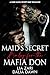 Maid's Secret Baby for the Italian Mafia Don by Lia Zari