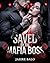 Saved By The Mafia Boss