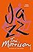 Jazz by Toni Morrison