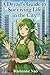 A Dryad’s Guide to Surviving Life in the City by Marienne Nao