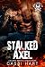 Stalked by Axel (Steel Rebe...