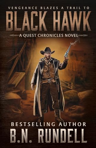 Black Hawk (A Quest Chronicles Novel, 3)