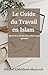 Le Guide du Travail en Isla...