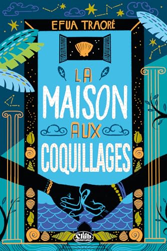 La Maison aux coquillages (French Edition)