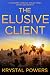 The Elusive Client by Krystal Powers The Elusive Client by Krystal Powers