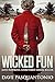 Wicked Fun by Dave Pasquantonio