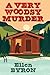 A Very Woodsy Murder (A Golden Motel Mystery, 1) by Ellen Byron