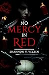 No Mercy In Red: ...