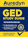GED Study Guide: Pass the GED with a Perfect 800! The Complete Prep Book with 350+ Essential Q&A, Smart Test Strategies, and Exclusive High-Scorer Techniques