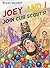 Joey and I Join the Cub Scouts by Bryan Mosher