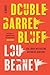Double Barrel Bluff: A Novel (Thorndike Press Large Print Thriller, Adventure, and Suspense)