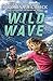 Wild Wave (The Wild Series, 3)