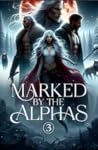 Marked by the Alphas