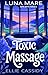 Toxic Massage by Ellie Cassidy