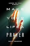 Make Your Life a ...