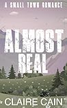 Almost Real (Back to Silver Ridge #2) Almost Real (Back to Silver Ridge #2)