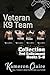 Veteran K9 Team Collection 2nd Enlistment  by Kameron Claire