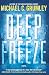 Deep Freeze: A Novel (The Revival Series, 1)