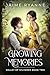 Growing Memories (Valley of Sylveren #2)