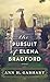Pursuit of Elena Bradford