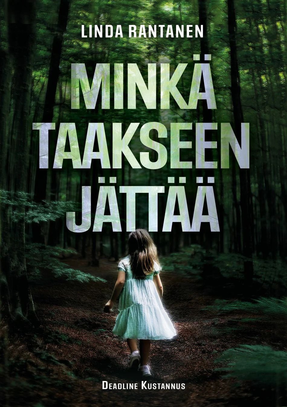 Minkä taakseen jättää (Hardcover)
