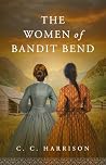 The Women of Bandit Bend The Women of Bandit Bend