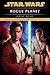 Rogue Planet: Star Wars Legends