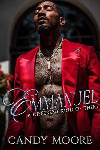 Emmanuel Part 1: A different kind of Thug (Emmanuel: A different kind of Thug Part 1)