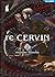 Re Cervin, Vol. 2