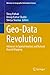 Geo-Data Revolution: Advances in Spatial Analysis and Natural Hazard Mapping (Advances in Geographic Information Science)