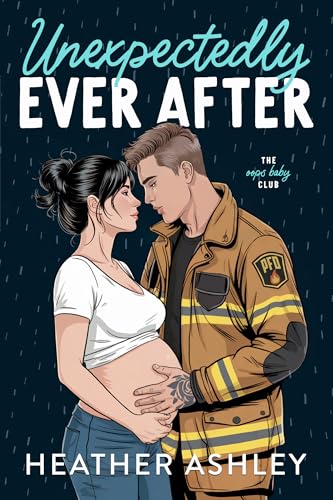 Unexpectedly Ever After (The Oops Baby Club #1)