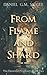 From Flame and Shard by Daniel G.M. McGee