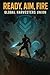 Ready, Aim, Fire: Book 2 Gl...