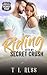 Riding with My Secret Crush by T L Russ