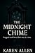 The Midnight Chime: Trapped...