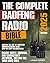 The Complete BaoFeng Radio Bible by Logan Carver