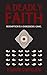 A Deadly Faith