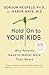 Hold On to Your Kids by Gordon Neufeld