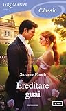 Ereditare guai by Suzanne Enoch