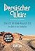 Persischer Wein. Wie ich im Bike-Rausch bis in den Iran radelte: 17 Monate | 20.000 km | 18 Länder (German Edition)