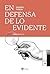 En defensa de lo evidente (...