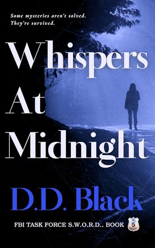 Whispers at Midnight (FBI Task Force S.W.O.R.D. Book 5)