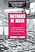 Factories of Death: Japanes...