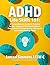 ADHD Life Skills 101 by Jamaal Simmons