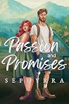 Passion and Promises