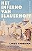 Het inferno van Slauerhoff