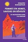 Femmes en armes, ...