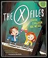 The X-Files: Earth Children Are Weird